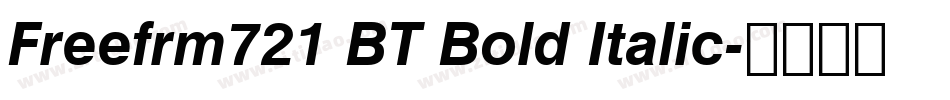 Freefrm721 BT Bold Italic字体转换
